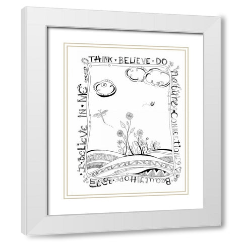 Think Believe Do White Modern Wood Framed Art Print with Double Matting by Pearson, Debbie