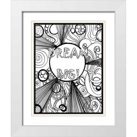 Dream Big White Modern Wood Framed Art Print with Double Matting by Pearson, Debbie