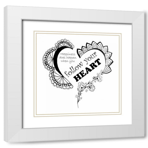 Follow Your Heart White Modern Wood Framed Art Print with Double Matting by Pearson, Debbie