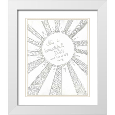 Beautiful Day White Modern Wood Framed Art Print with Double Matting by Varacek, Pam