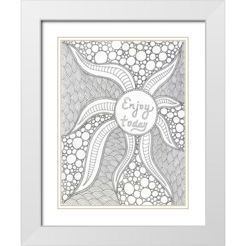 Enjoy Today White Modern Wood Framed Art Print with Double Matting by Varacek, Pam