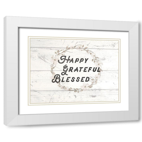 Happy Grateful Blessed White Modern Wood Framed Art Print with Double Matting by Lula Bijoux and Company