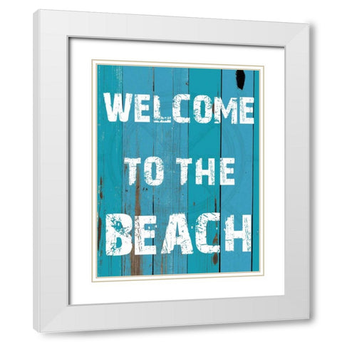 Welcome To The Beach White Modern Wood Framed Art Print with Double Matting by Lewis, Sheldon