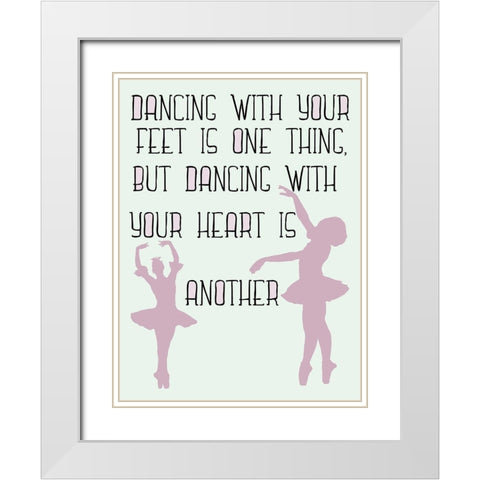 Dance With Your Heart White Modern Wood Framed Art Print with Double Matting by Lewis, Sheldon