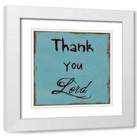 Thank You Lord White Modern Wood Framed Art Print with Double Matting by Lewis, Sheldon