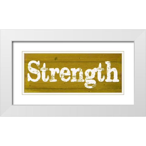 Strength White Modern Wood Framed Art Print with Double Matting by Greene, Taylor