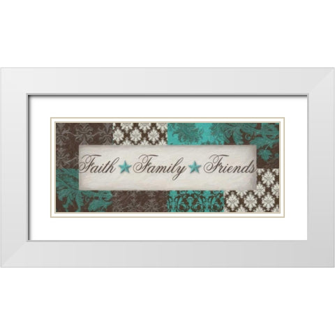 FAITH FAMILY FRIENDS  White Modern Wood Framed Art Print with Double Matting by Greene, Taylor