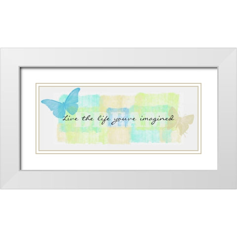 Live The Life White Modern Wood Framed Art Print with Double Matting by Greene, Taylor