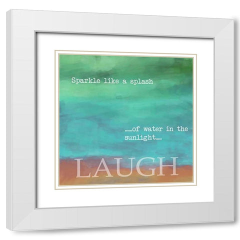 LAUGH White Modern Wood Framed Art Print with Double Matting by Greene, Taylor