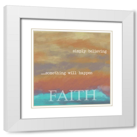 SIMPLY FAITH White Modern Wood Framed Art Print with Double Matting by Greene, Taylor