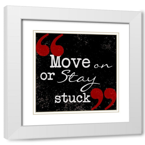 Move On White Modern Wood Framed Art Print with Double Matting by Greene, Taylor
