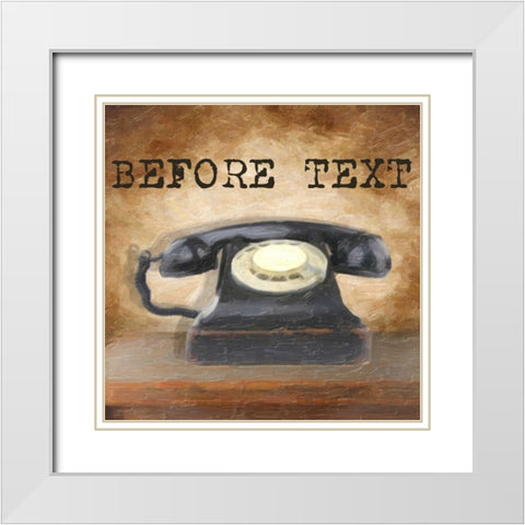 BEFORE TEXT White Modern Wood Framed Art Print with Double Matting by Greene, Taylor
