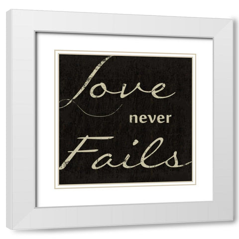 LOVE NEVER FAILS F White Modern Wood Framed Art Print with Double Matting by Greene, Taylor