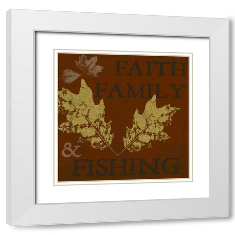 FAITH FAMILY FISHING White Modern Wood Framed Art Print with Double Matting by Greene, Taylor