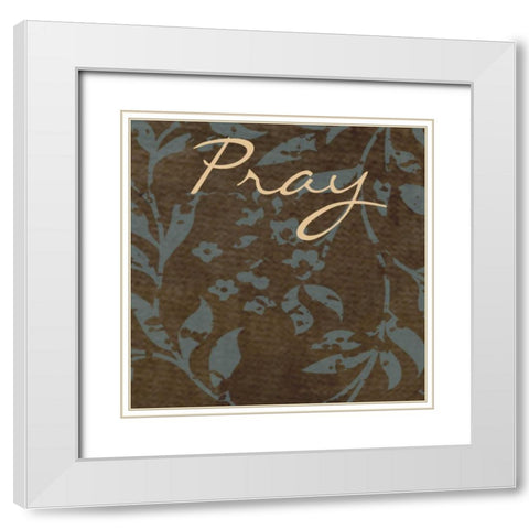 PRAY White Modern Wood Framed Art Print with Double Matting by Greene, Taylor