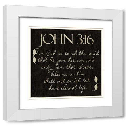 John 3-16 White Modern Wood Framed Art Print with Double Matting by Greene, Taylor