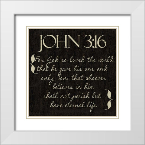 John 3-16 White Modern Wood Framed Art Print with Double Matting by Greene, Taylor