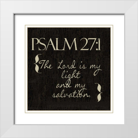 Psalm 27-1 N2 White Modern Wood Framed Art Print with Double Matting by Greene, Taylor