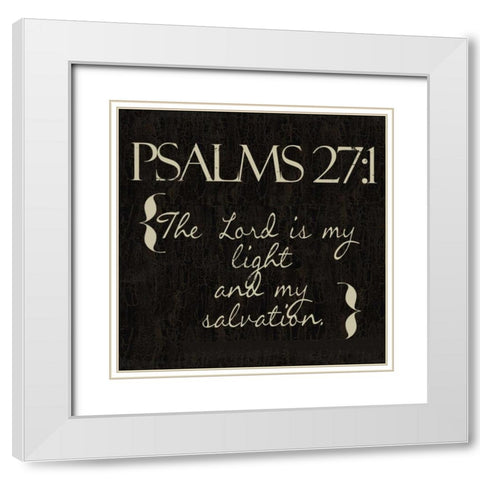 Psalms 27-1 White Modern Wood Framed Art Print with Double Matting by Greene, Taylor