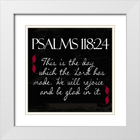 Psalms 118-24 White White Modern Wood Framed Art Print with Double Matting by Greene, Taylor