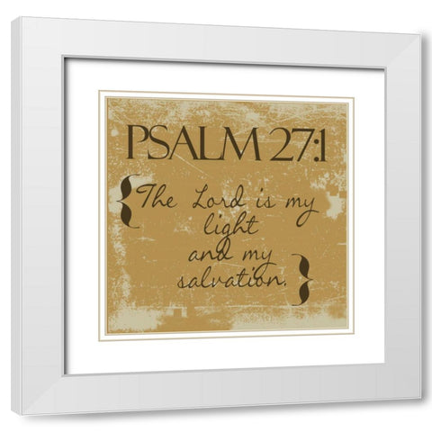 Psalms 27-1-Gold White Modern Wood Framed Art Print with Double Matting by Greene, Taylor