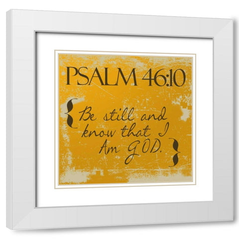 Psalms 46-10-Orange White Modern Wood Framed Art Print with Double Matting by Greene, Taylor
