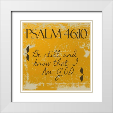 Psalms 46-10-Orange White Modern Wood Framed Art Print with Double Matting by Greene, Taylor
