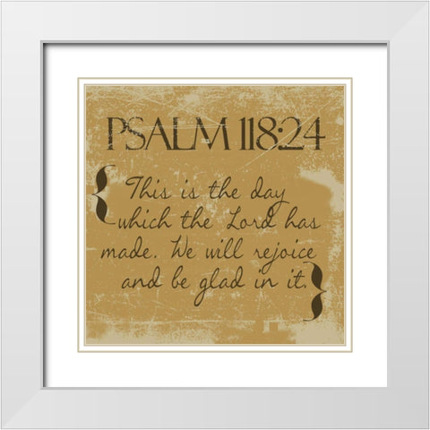 Psalms 118-24-Gold White Modern Wood Framed Art Print with Double Matting by Greene, Taylor