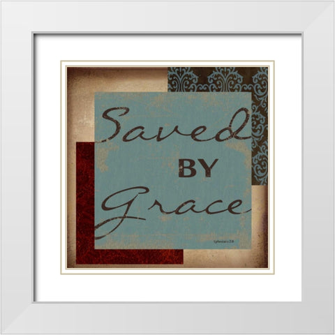 SAVED BY GRACE White Modern Wood Framed Art Print with Double Matting by Greene, Taylor