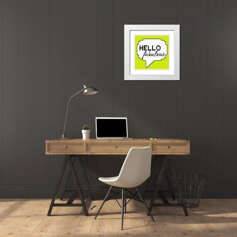 Hello Fabulous White Modern Wood Framed Art Print with Double Matting by Greene, Taylor