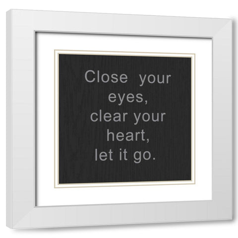 Close Your Eyes White Modern Wood Framed Art Print with Double Matting by Greene, Taylor