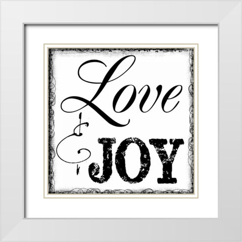 LOVE AND JOY White Modern Wood Framed Art Print with Double Matting by Greene, Taylor
