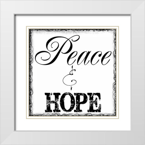 PEACE AND HOPE White Modern Wood Framed Art Print with Double Matting by Greene, Taylor
