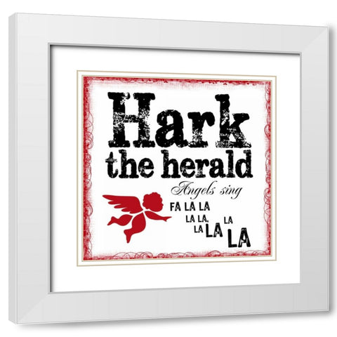 HARK THE HERALD White Modern Wood Framed Art Print with Double Matting by Greene, Taylor