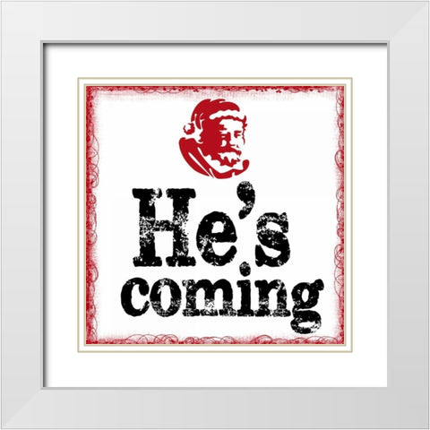 HES COMING White Modern Wood Framed Art Print with Double Matting by Greene, Taylor