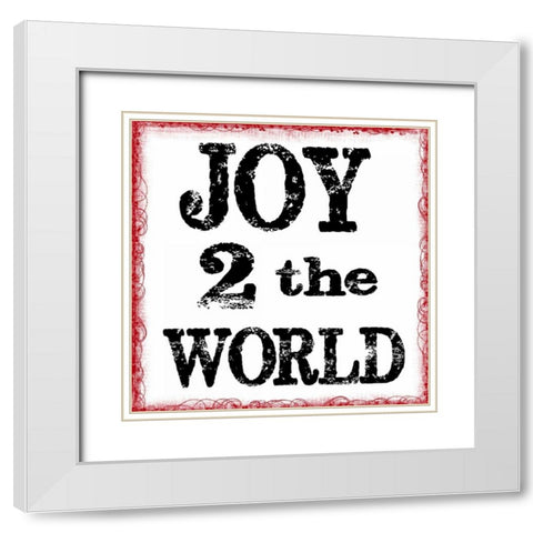 JOY 2 THE WORLD White Modern Wood Framed Art Print with Double Matting by Greene, Taylor