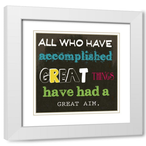 ALL WHO HAVE A White Modern Wood Framed Art Print with Double Matting by Greene, Taylor