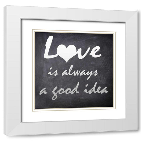 LOVE IS ALLWAYS White Modern Wood Framed Art Print with Double Matting by Greene, Taylor