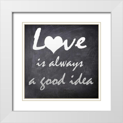LOVE IS ALLWAYS White Modern Wood Framed Art Print with Double Matting by Greene, Taylor