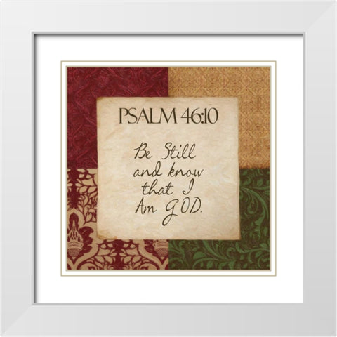 Psalm 46 A White Modern Wood Framed Art Print with Double Matting by Greene, Taylor