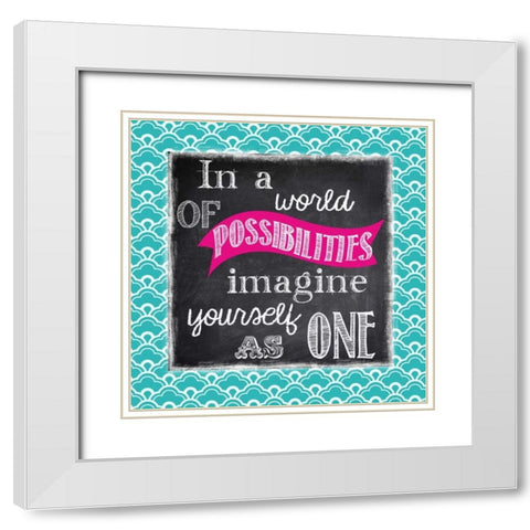 POSSIBILITIES White Modern Wood Framed Art Print with Double Matting by Greene, Taylor