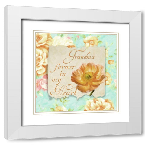 GRANDMA FOREVER White Modern Wood Framed Art Print with Double Matting by Greene, Taylor
