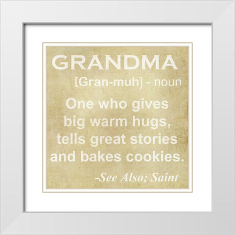 GRANDMA DEFINITION White Modern Wood Framed Art Print with Double Matting by Greene, Taylor