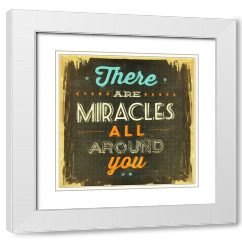 Miracles All Around White Modern Wood Framed Art Print with Double Matting by Greene, Taylor