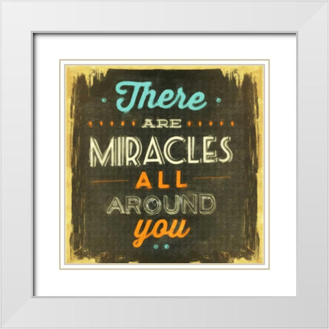 Miracles All Around White Modern Wood Framed Art Print with Double Matting by Greene, Taylor