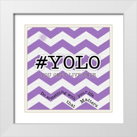 YOLO White Modern Wood Framed Art Print with Double Matting by Pazan, Tony
