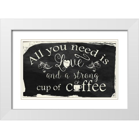 All You Need Is White Modern Wood Framed Art Print with Double Matting by Nan