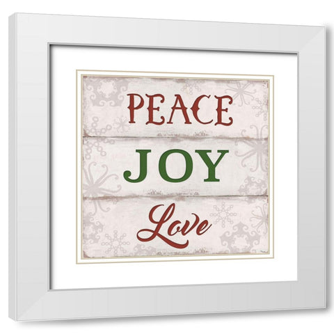 Peace, Joy, Love White Modern Wood Framed Art Print with Double Matting by Tava Studios