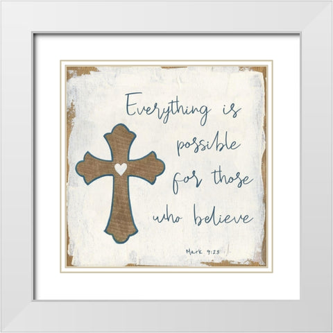 Everything is Possible White Modern Wood Framed Art Print with Double Matting by Tava Studios