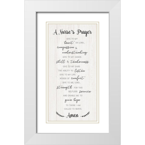 Nurses Prayer White Modern Wood Framed Art Print with Double Matting by CAD Designs